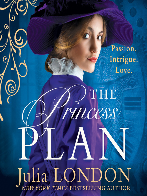 Title details for The Princess Plan by Julia London - Available